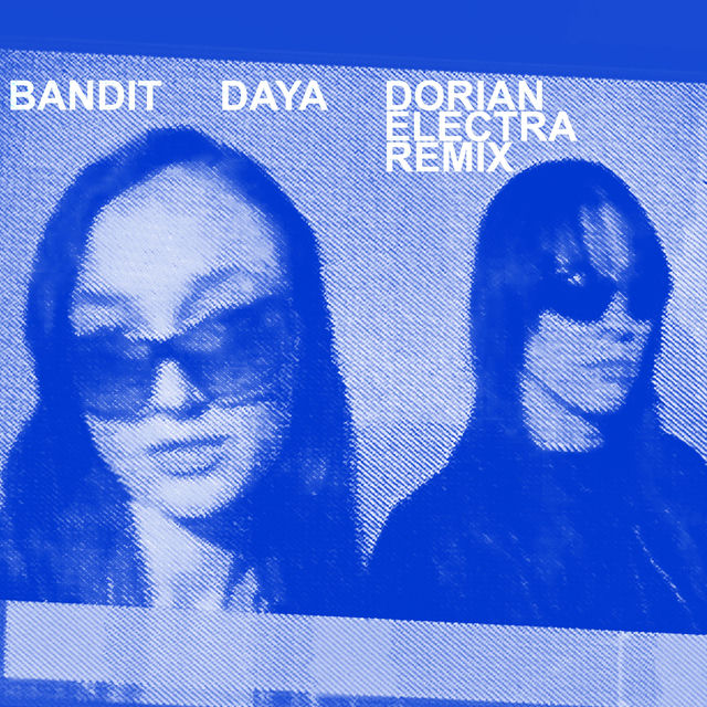 Bandit (Dorian Electra Remix)