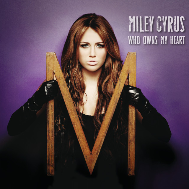 Who Owns My Heart