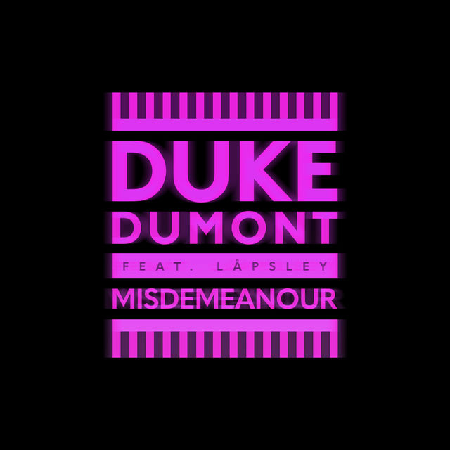 Misdemeanour (Feat. Låpsley)
