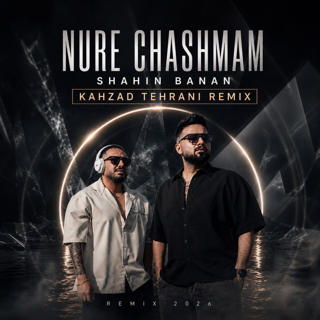 Nure Chashmam (Remix)