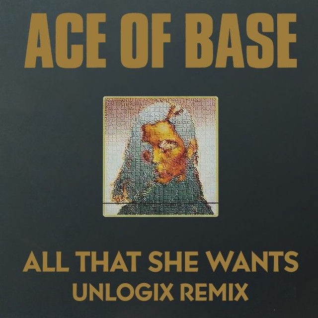 All That She Wants (UNLOGIX Remix)