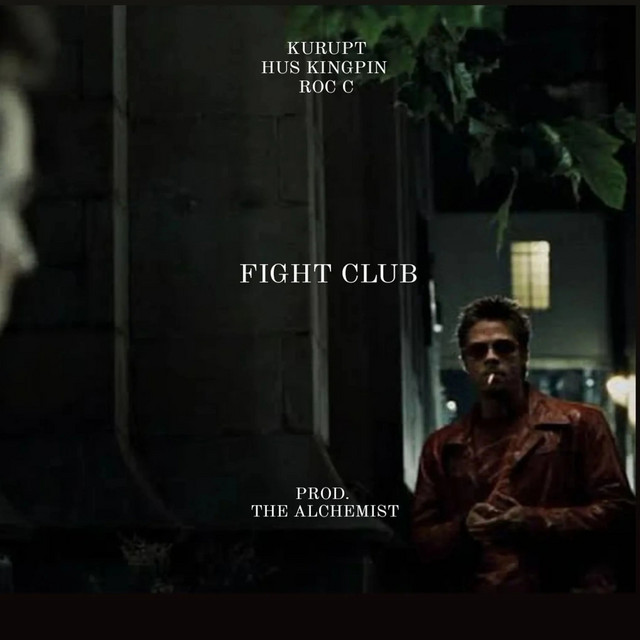 Fight Club (Alchemist Mix)