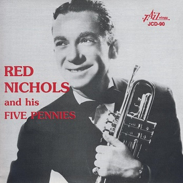 Red Nichols & His Five Pennies
