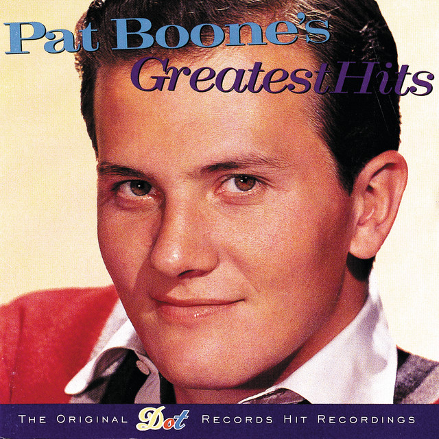 Pat Boone's Greatest Hits (Reissue)