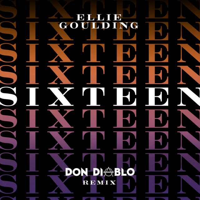 Sixteen (Don Diablo Remix)