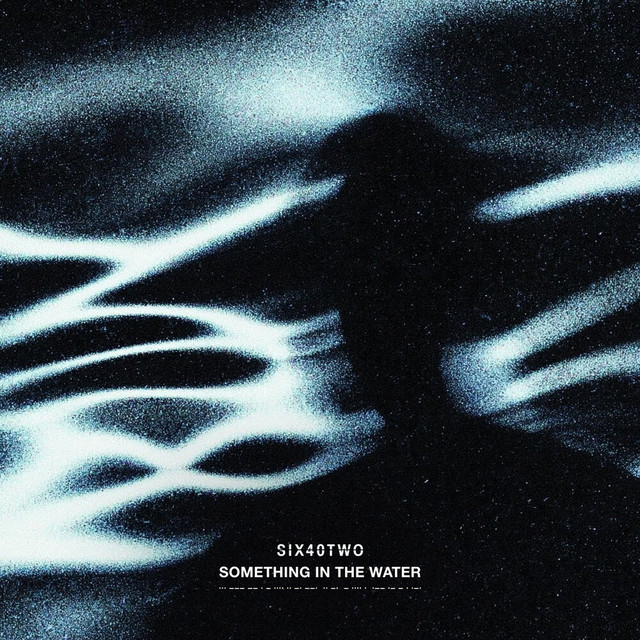 Something In The Water
