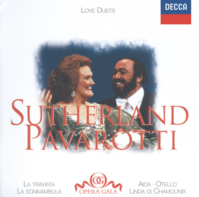 Joan Sutherland / Luciano Pavarotti - Love Duets