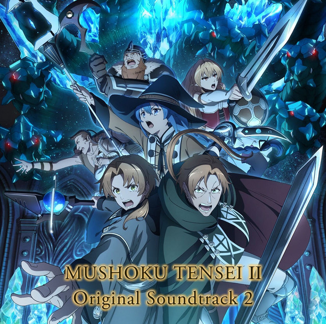 Mushoku Tensei Jobless Reincarnation Season2 Original Soundtrack