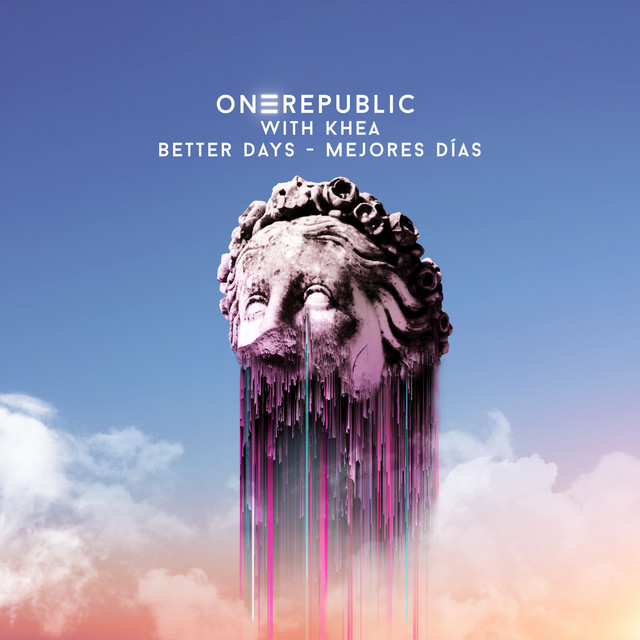 Better Days - Mejores Días (with KHEA)