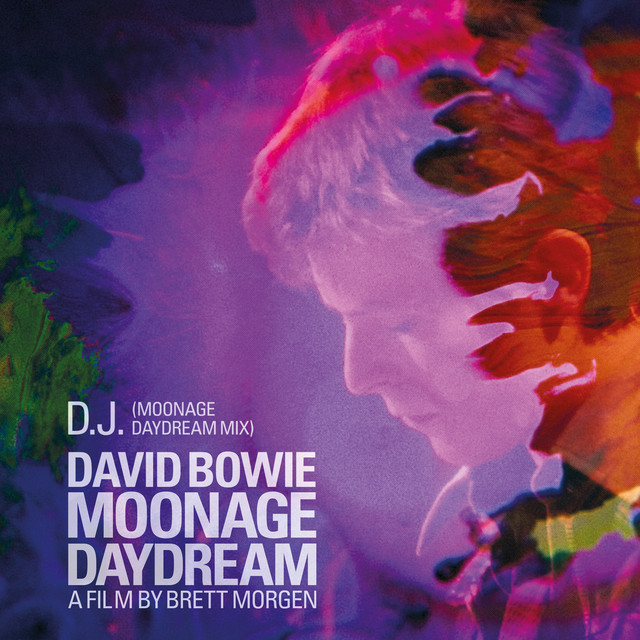 D.J. (Moonage Daydream Mix)