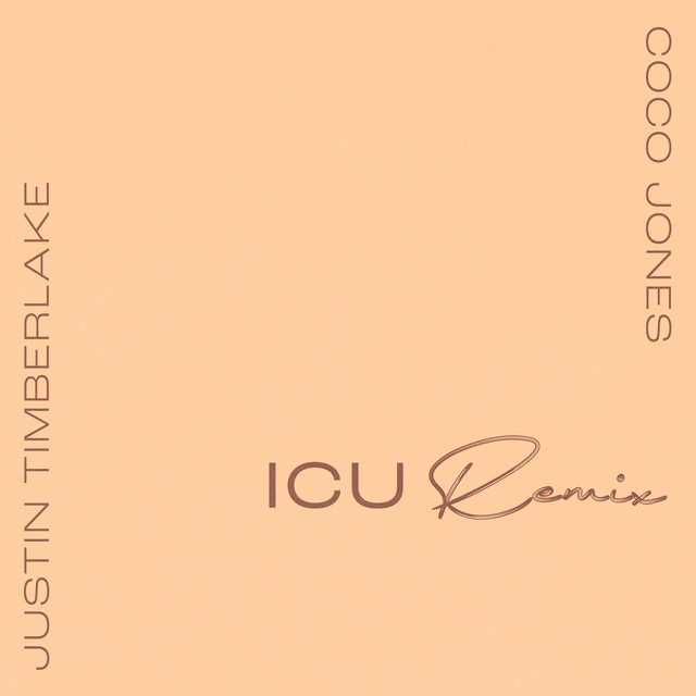 ICU (with Justin Timberlake) [Remix]