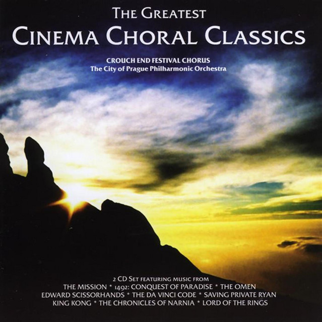 The Greatest Cinema Choral Classic