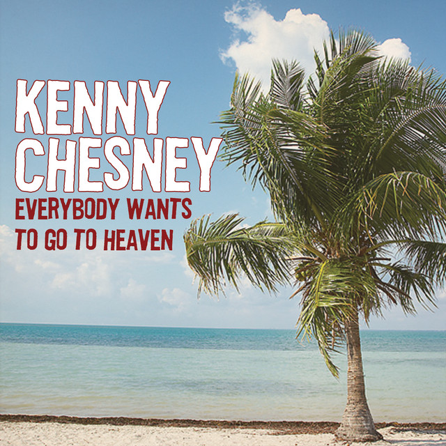 Everybody Wants to Go to Heaven (with The Wailers)