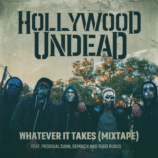 Whatever It Takes (feat. Prodigal Sunn, Demrick and Fudd Rukus) [Mixtape]
