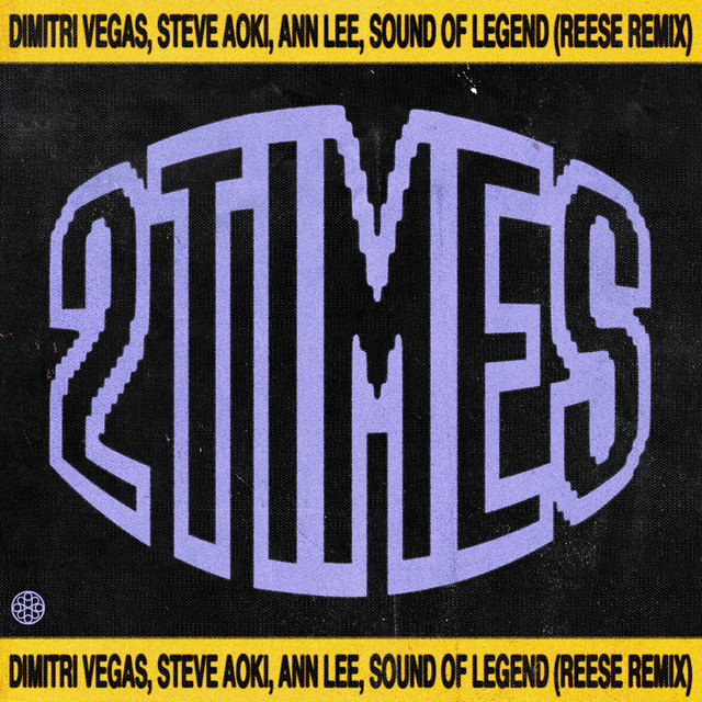 2 Times (REESE Remix)