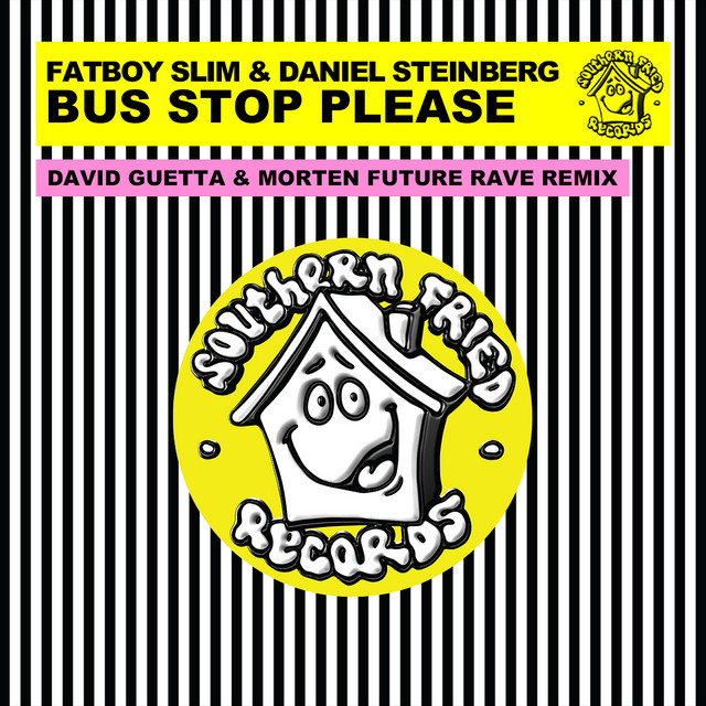 Bus Stop Please (David Guetta & Morten Future Rave Remix)