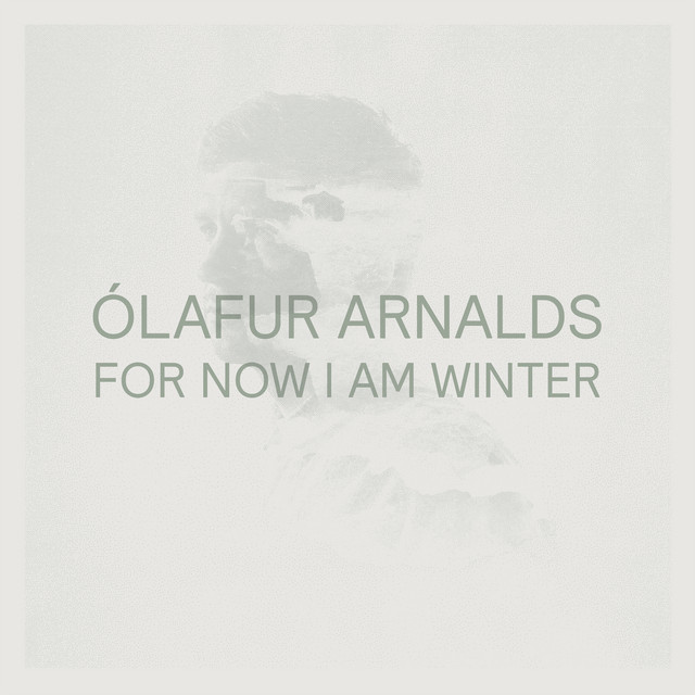 For Now I Am Winter (10th Anniversary Edition)