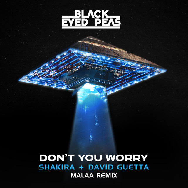 DON'T YOU WORRY (feat. Shakira) [Malaa Remix]