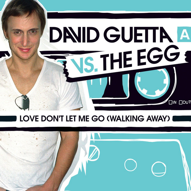 Love Don't Let Me Go (Walking Away)