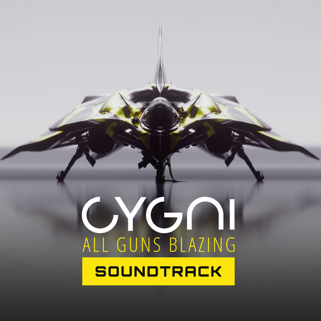 Cygni: All Guns Blazing (Original Soundtrack)