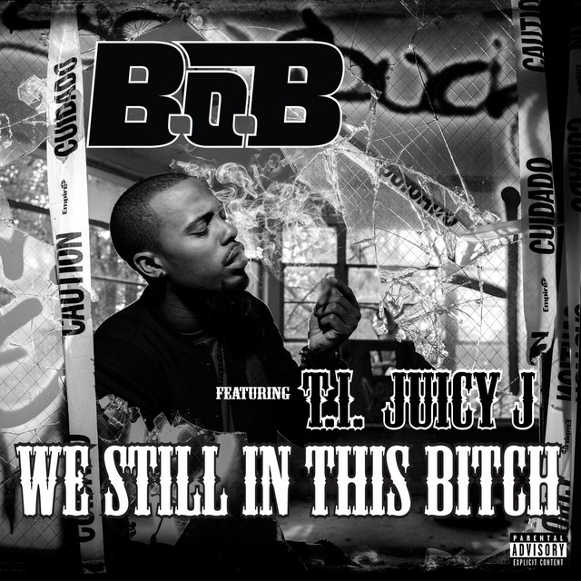 We Still in This Bitch (feat. T.I. and Juicy J)