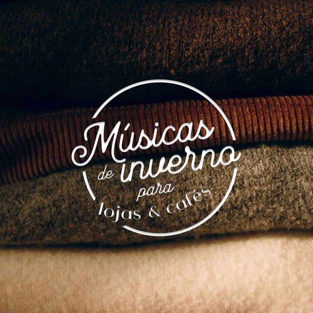 Músicas de Inverno para Lojas e Cafés