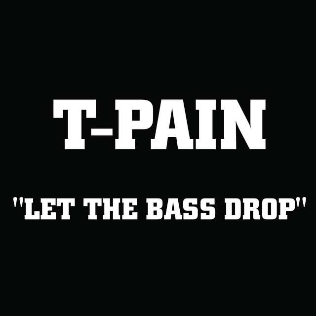 Let the Bass Drop