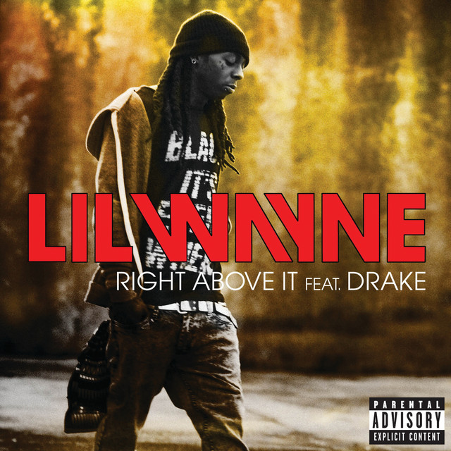 Right Above It (Explicit Version)