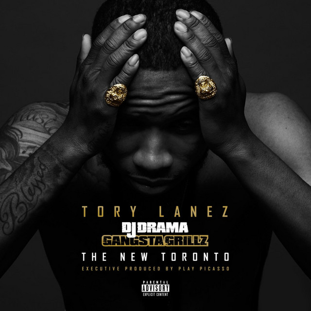 The New Toronto (Gangsta Grillz)
