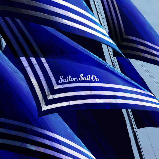 Sailor, Sail On
