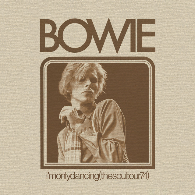I'm Only Dancing (The Soul Tour 74) [Live]