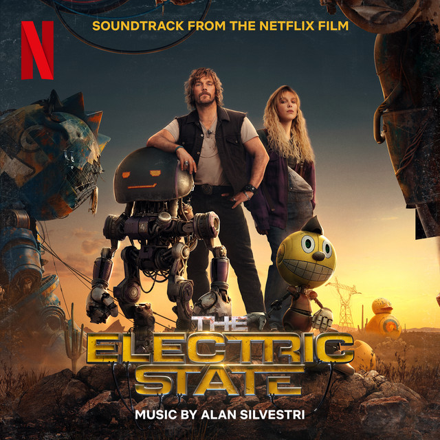 The Electric State (Soundtrack from the Netflix Film)
