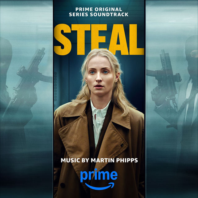 Steal (Prime Original Series Soundtrack)