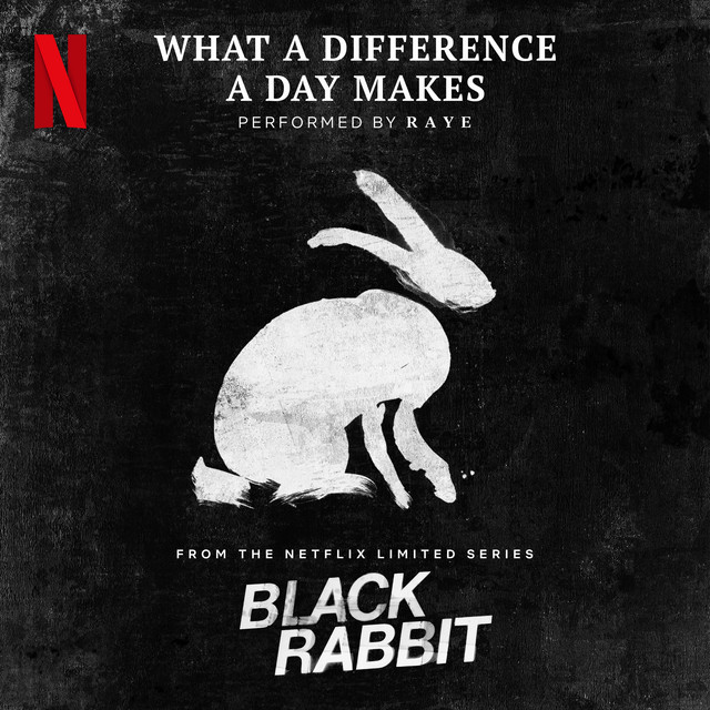 What a Difference a Day Makes (from the Netflix Limited Series "Black Rabbit")