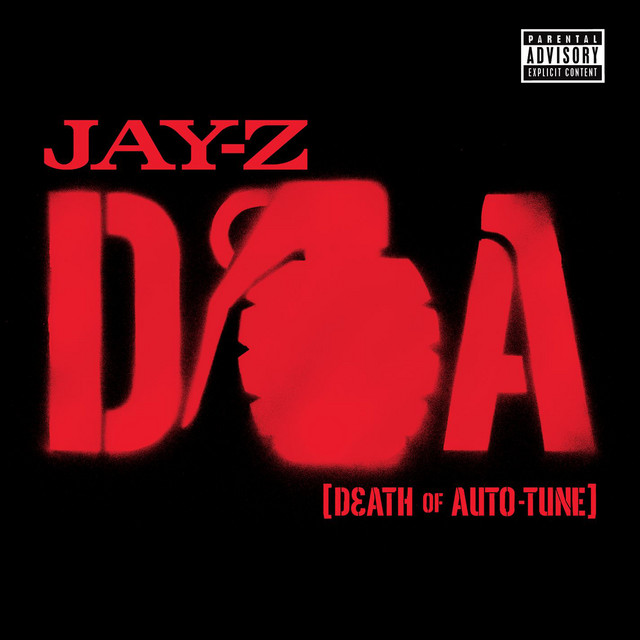 D.O.A. [Death of Auto-Tune]