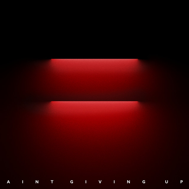 Ain’t Giving Up