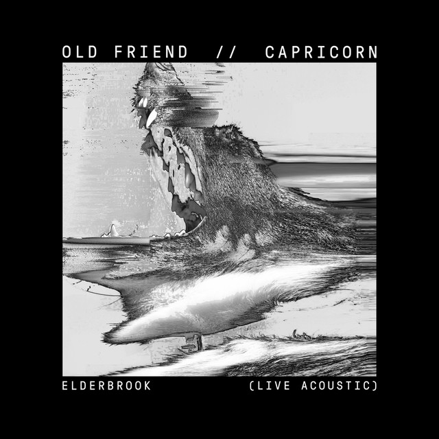 Old Friend / Capricorn (Live Acoustic)