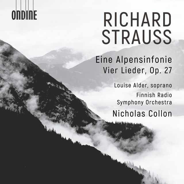 R. Strauss: Eine Alpensinfonie, Op. 64, TrV 233 & 4 Lieder, Op. 27, TrV 170