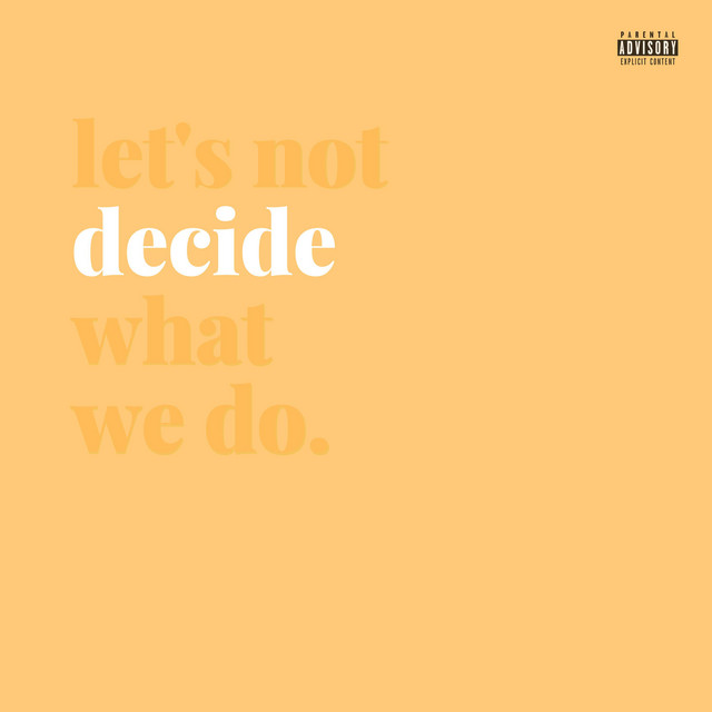 Decide