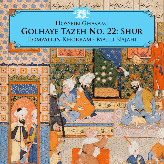 Golhaye Tazeh No. 22: Shur